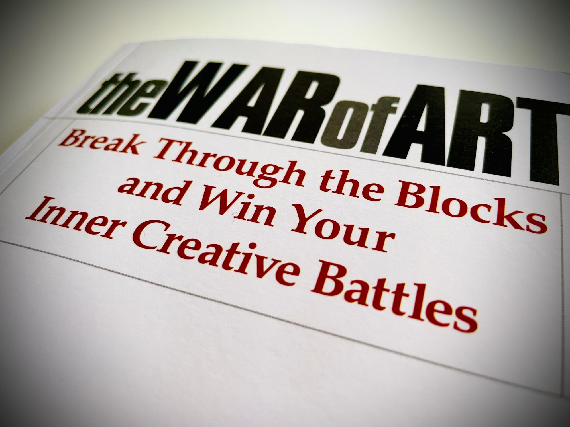 The War of Art: Winning the Inner Creative Battle by Steven Pressfield